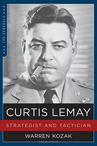 Cover for Warren Kozak · Curtis Lemay: Strategist and Tactician - the Generals (Paperback Book) [Reissue edition] (2014)