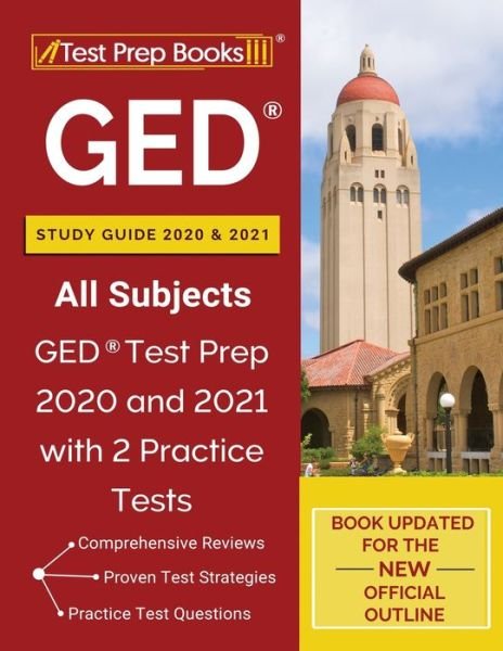 GED Study Guide 2020 and 2021 All Subjects - Tpb Publishing - Kirjat - Test Prep Books - 9781628458992 - tiistai 28. heinäkuuta 2020