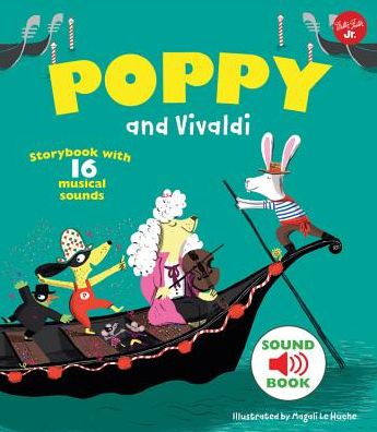 Cover for Magali Le Huche · Poppy and Vivaldi: Storybook with 16 musical sounds - Poppy Sound Books (Inbunden Bok) (2018)