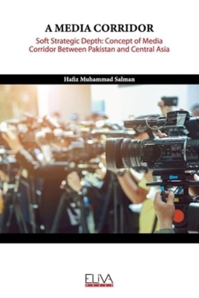 Cover for Hafiz Muhammad Salman · A Media Corridor (Paperback Book) (2021)