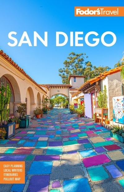 Cover for Fodor's Travel Guides · Fodor's San Diego: with North County - Full-color Travel Guide (Paperback Bog) (2021)
