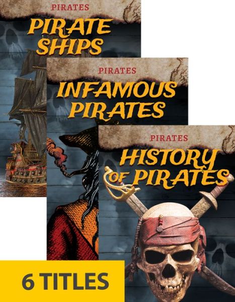 Pirates (Set of 6) - Pirates - Kenny Abdo - Books - North Star Editions - 9781644946992 - 2022