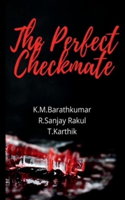 Cover for Barathkumar K · Perfect Checkmate (Book) (2020)