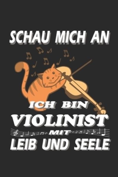 Cover for Musikfans Publishing · Ich bin Violinist mit Leib und Seele (Pocketbok) (2020)