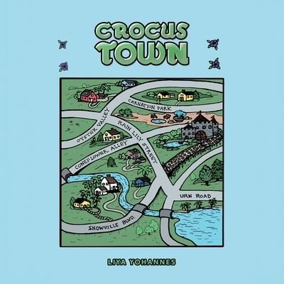 Cover for Liya Yohannes · Crocus Town (Taschenbuch) (2021)