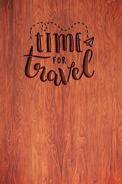 Cover for Smw Publishing · Time For Travel (Paperback Bog) (2019)