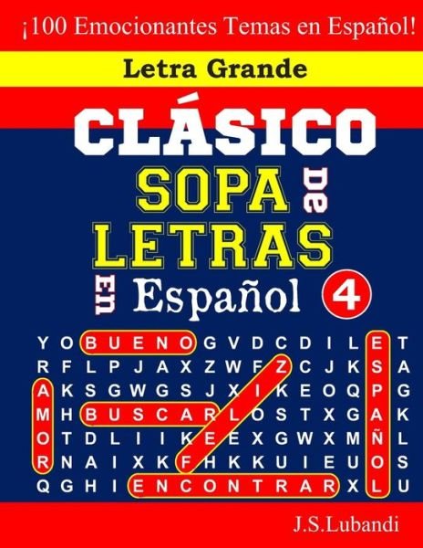 Cover for Jaja Books · CLASICO SOPA De LETRAS En Espanol; 4 (Taschenbuch) (2019)