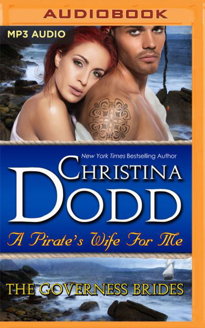 A Pirate's Wife for Me - Christina Dodd - Music - Brilliance Audio - 9781713530992 - October 5, 2021