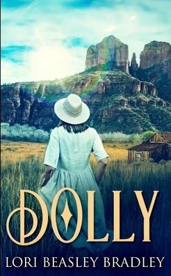 Cover for Lori Beasley Bradley · Dolly (Paperback Book) (2021)