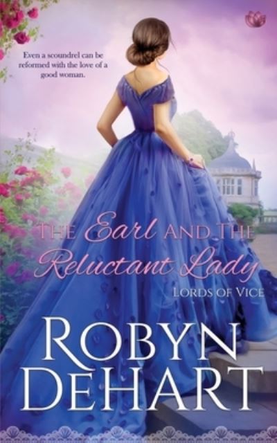 Cover for Robyn Dehart · The Earl and the Reluctant Lady (Paperback Book) (2018)