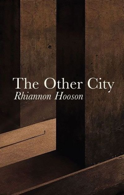 Cover for Rhiannon Hooson · The Other City (Pocketbok) (2016)