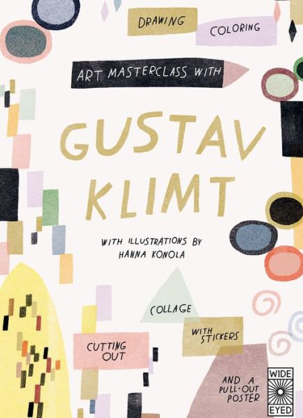 Cover for Lucy Brownridge · Art Masterclass with Gustav Klimt - Art Masterclass (Taschenbuch) (2019)