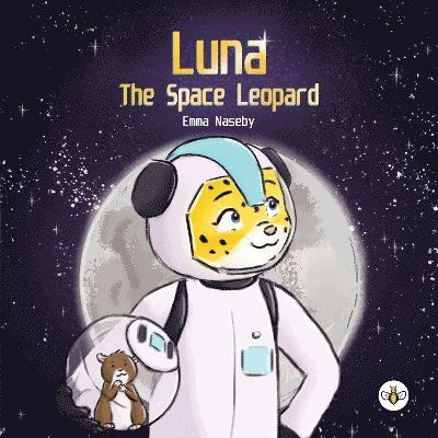 Cover for Emma Naseby · Luna the Space Leopard (Paperback Book) (2024)