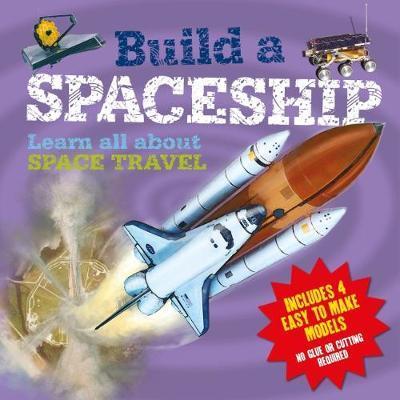 Cover for Fullman, Joe (Author) · Build a Spaceship (Board book) (2019)