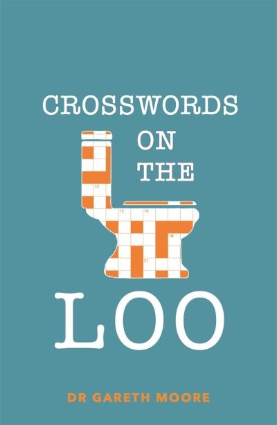 Crosswords on the Loo - Gareth Moore - Książki - Michael O'Mara Books Ltd - 9781789292992 - 12 listopada 2020