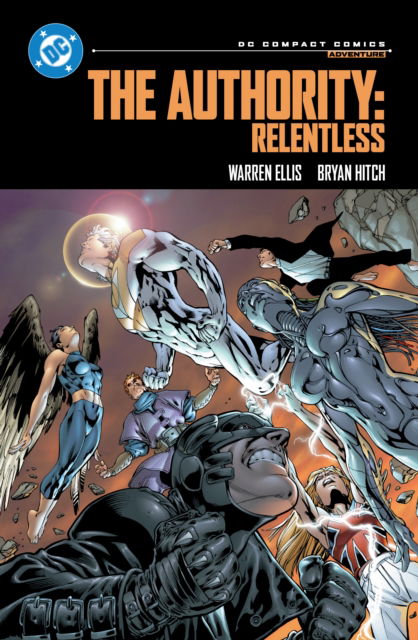 Cover for Warren Ellis · The Authority: Relentless: DC Compact Comics Edition (Paperback Book) (2025)