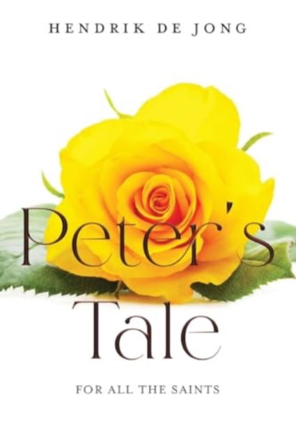 Cover for Hendrik De Jong · Peter's Tale (Paperback Book) (2024)