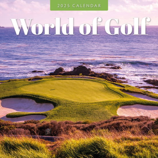 World of Golf 2025 Square Wall Calendar - Red Robin - Kirjat - Red Robin Publishing Ltd. - 9781804425992 - maanantai 9. syyskuuta 2024