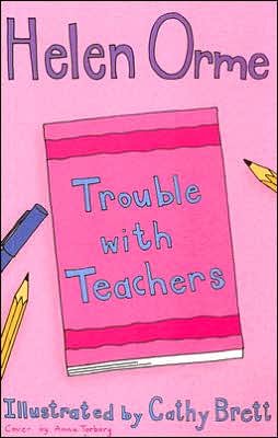 Cover for Orme Helen · Trouble with Teachers - Siti's Sisters (Paperback Book) (2019)