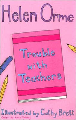 Cover for Orme Helen · Trouble with Teachers - Siti's Sisters (Pocketbok) (2019)