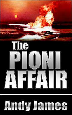 Cover for Andy James · The Pioni Affair (Paperback Book) (2004)