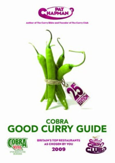 Good Curry Guide - Pat Chapman - Kirjat - John Blake Publishing Ltd - 9781844546992 - maanantai 5. tammikuuta 2009