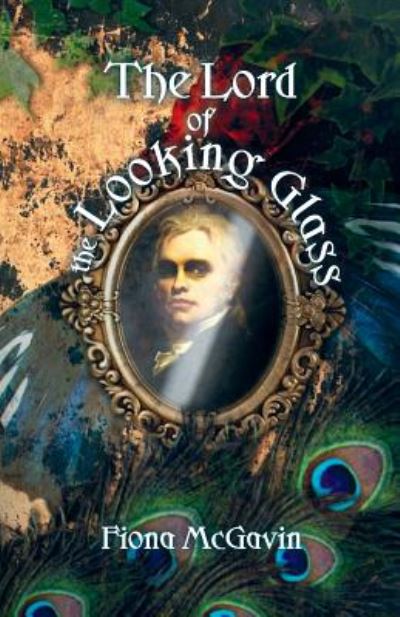 Cover for Fiona McGavin · The Lord of the Looking Glass and Other Stories (Paperback Book) (2019)