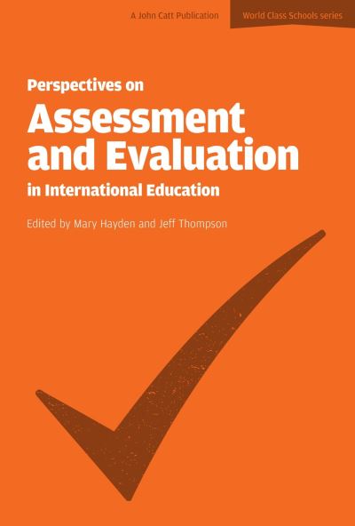 Cover for Jeff Thompson · Perspectives on Assessment and Evaluation in International Schools - World Class Schools (Paperback Book) (2017)