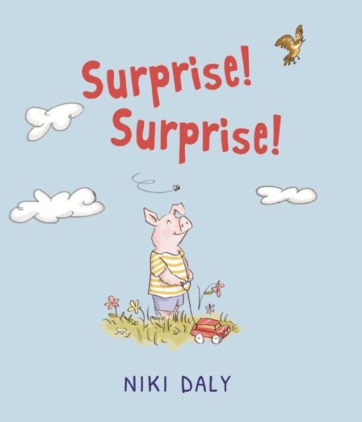 Cover for Niki Daly · Surprise! Surprise! (Innbunden bok) (2017)