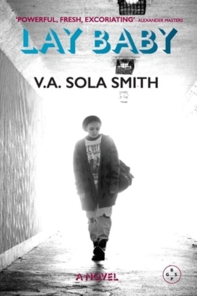 Cover for V. Sola Smith · Lay Baby (Paperback Book) (2021)