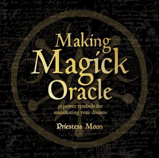 Cover for Priestess Moon · Making Magick Oracle: 36 Power symbols for manifesting your dreams (Flashcards) (2020)
