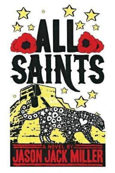 Cover for Jason Jack Miller · All Saints (Taschenbuch) (2018)
