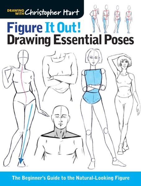Cover for Christopher Hart · Figure It Out! Drawing Essential Poses: The Beginner's Guide to the Natural-Looking Figure - Christopher Hart Figure It Out! (Paperback Book) (2016)