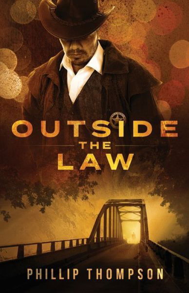 Cover for Phillip Thompson · Outside the Law (Paperback Book) (2016)