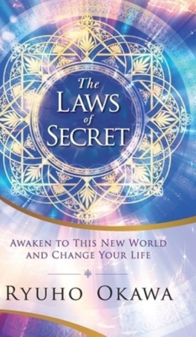 Cover for Ryuho Okawa · The Laws of Secret (Innbunden bok) (2021)