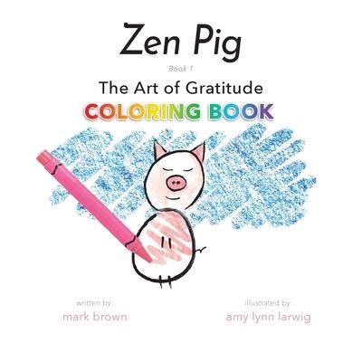 Cover for Mark Brown · Zen Pig (Pocketbok) (2020)