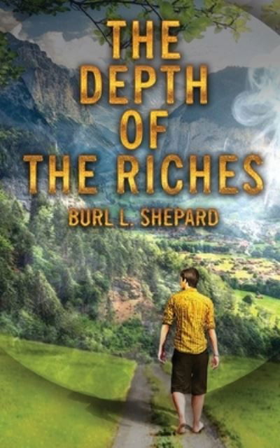 Cover for Burl L Shepard · The Depth of the Riches (Paperback Book) (2020)