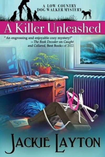 Cover for Jackie Layton · A Killer Unleashed (Buch) (2023)