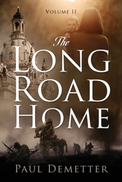 Cover for Paul Demetter · The Long Road Home (Paperback Book) (2022)