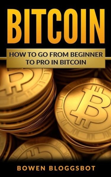 Cover for Bowen Bloggsbot · Bitcoin (Pocketbok) (2017)