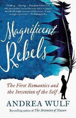 Cover for Andrea Wulf · Magnificent Rebels (Bog) (2023)