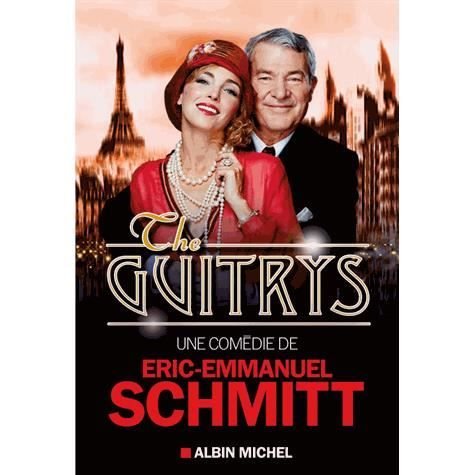 Cover for Eric-Emmanuel Schmitt · The Guitrys (MERCH) (2013)