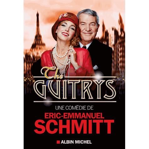 The Guitrys - Eric-Emmanuel Schmitt - Merchandise - Michel albin SA - 9782226251992 - October 2, 2013