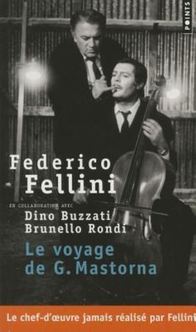 Voyage de G. Mastorna - Federico Fellini - Bøger - Contemporary French Fiction - 9782757847992 - 2. oktober 2014