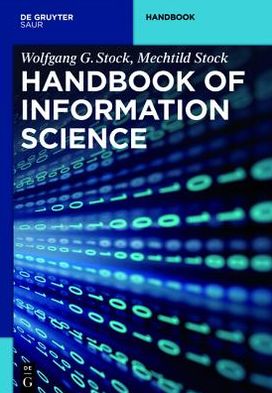 Cover for Mechtild Stock · Handbook of Information Science (Knowledge and Information) (Hardcover Book) (2013)