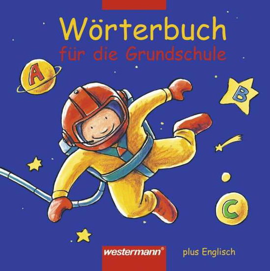 Gisela Winter · Wörterbuch für die Grundschule plus Eng (Book)