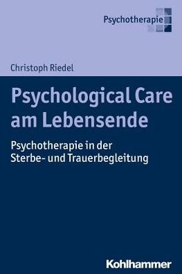 Cover for Riedel · Psychological Care am Lebensende (Book) (2017)