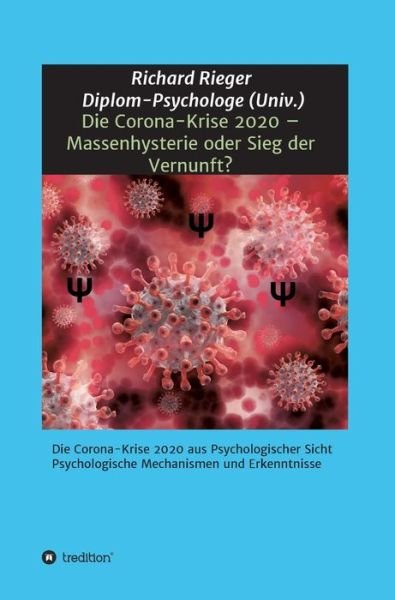 Die Corona-Krise 2020 - Massenhy - Rieger - Libros -  - 9783347126992 - 25 de agosto de 2020