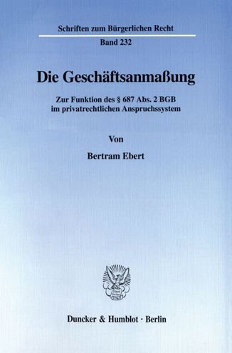 Cover for Ebert · Die Geschäftsanmaßung. (Bog) (2000)