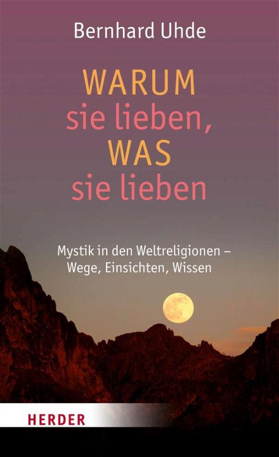 Cover for Uhde · Warum sie lieben, was sie lieben (Book)
